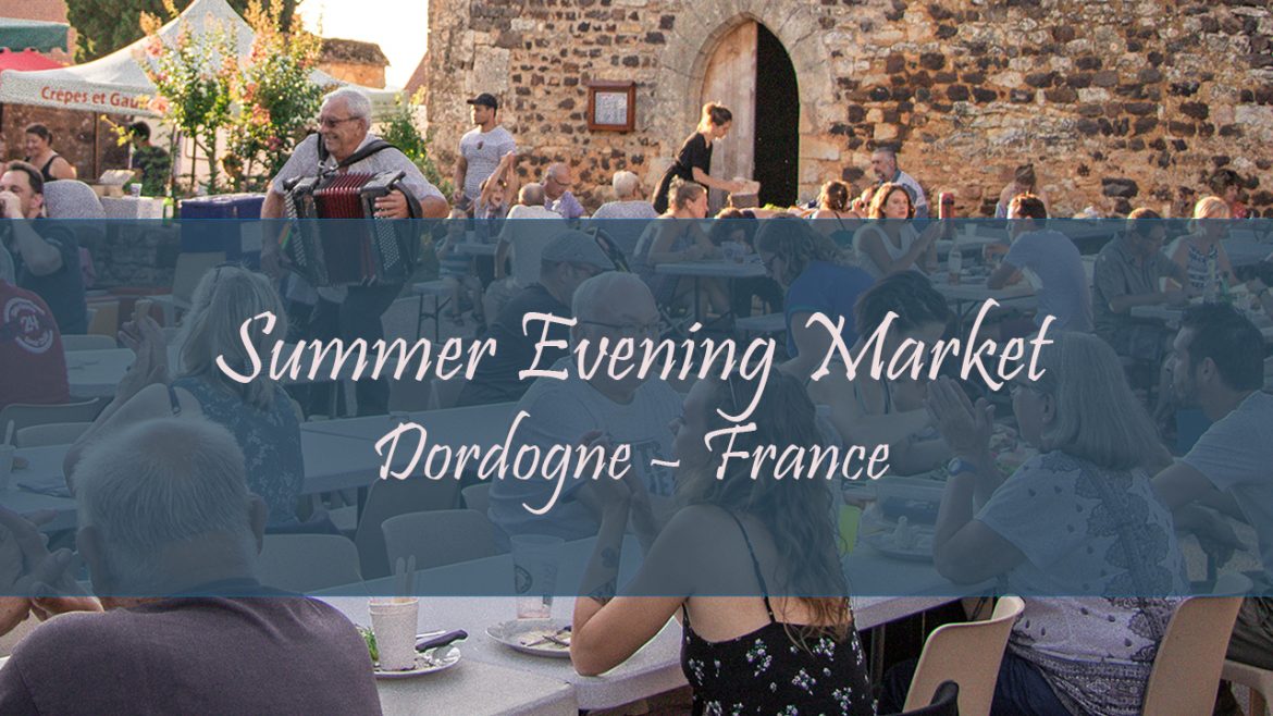 Summer Evening Market in Dordogne – France
